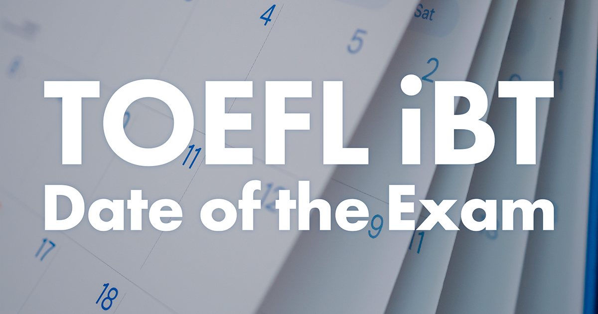 toefl ibt 試験日