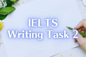 「IELTS Writing Task2」が明暗をわける！その理由とは？